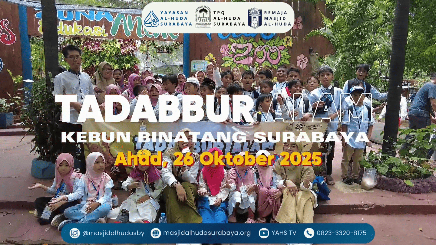 TADABBUR ALAM TPQ AL-HUDA 2025 DI KEBUN BINATANG SURABAYA - YAHS TV